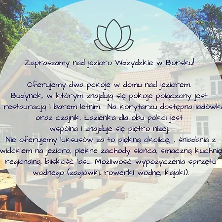 Bed & Breakfast Pokoje Nad Jeziorem Wdzydzkim Borsk